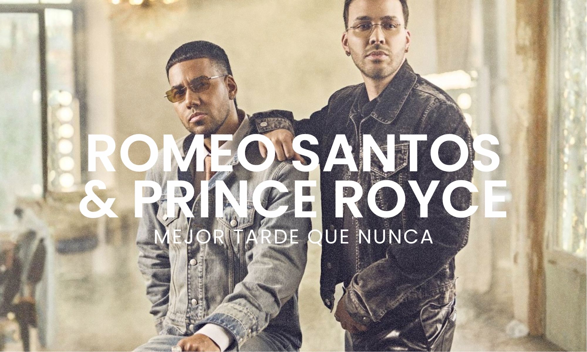 ROMEO SANTOS Y PRINCE ROYCE | Bs As